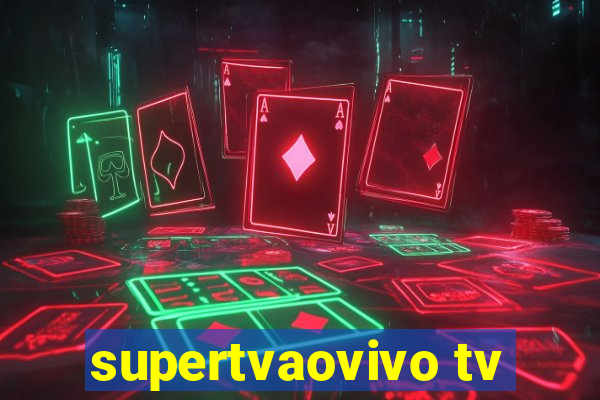 supertvaovivo tv